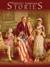 Cover image for Patriotic American Stories